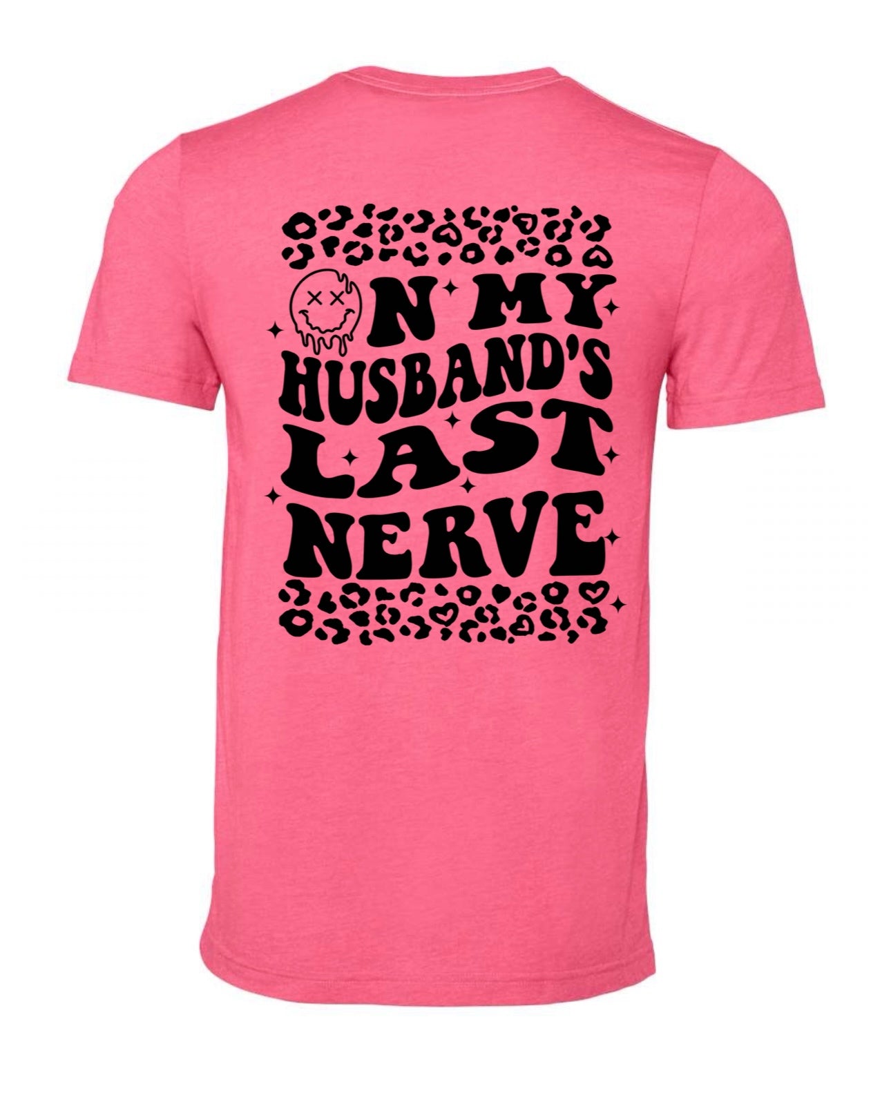 Husband's Last Nerve