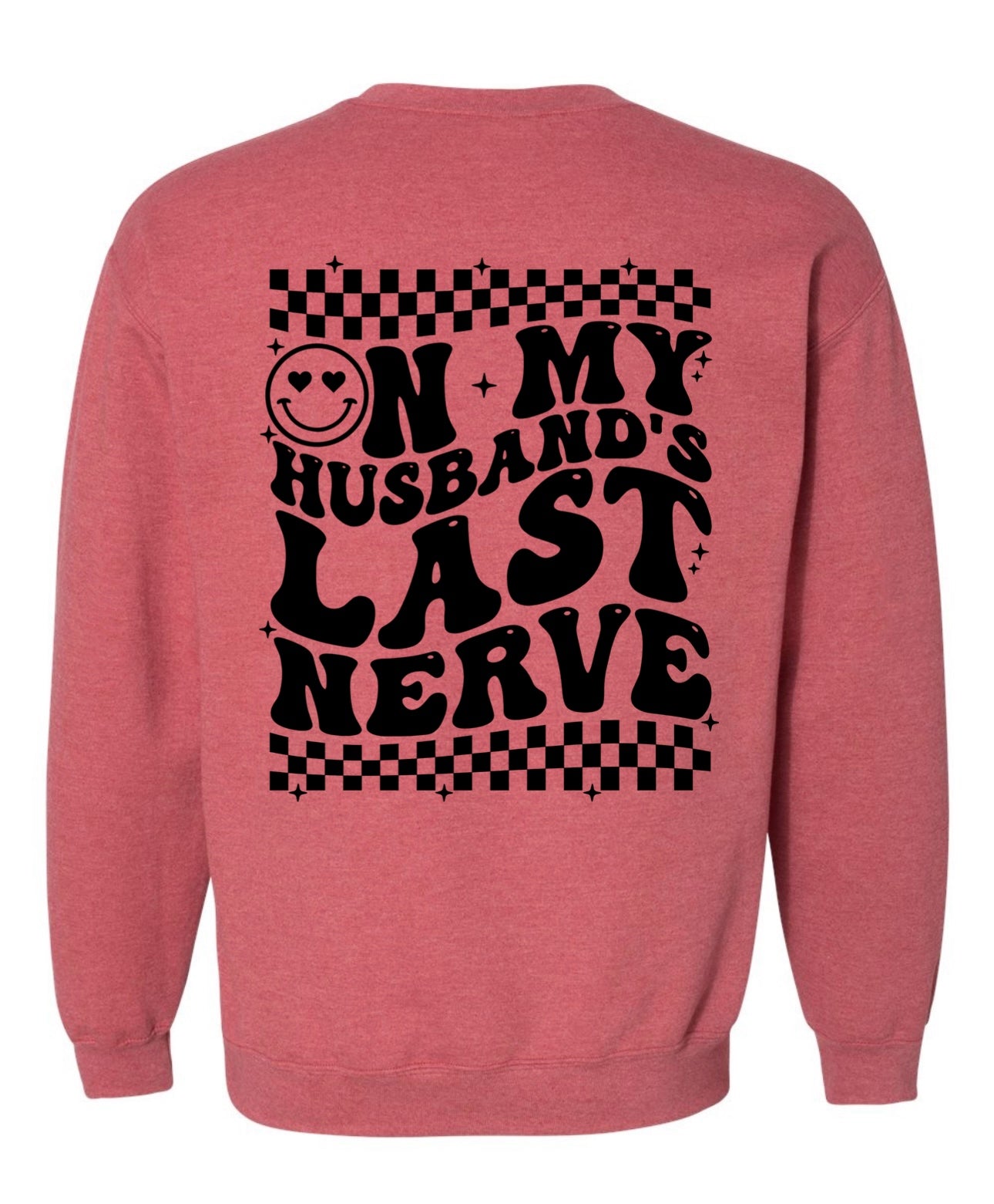 Husband's Last Nerve